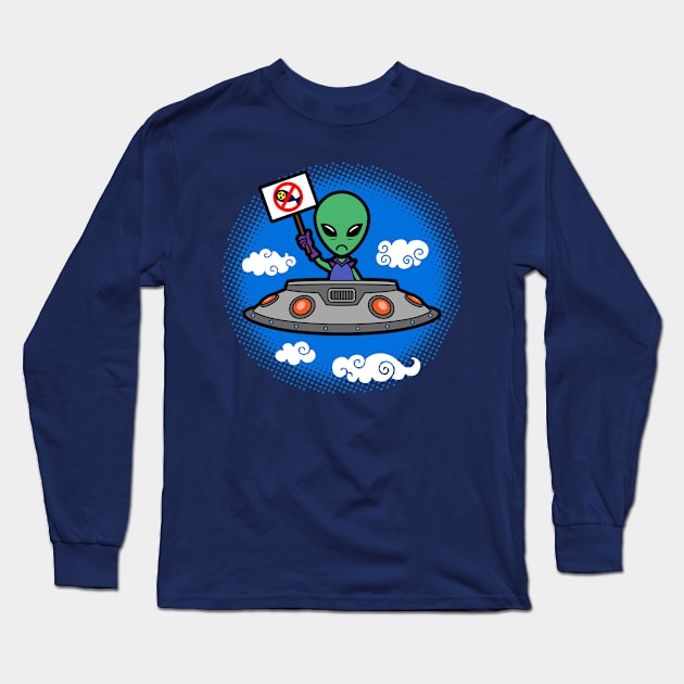 Funny Cute Anti Nuclear War Cute Alien Protest Meme Cartoon Long Sleeve T-Shirt by BoggsNicolas